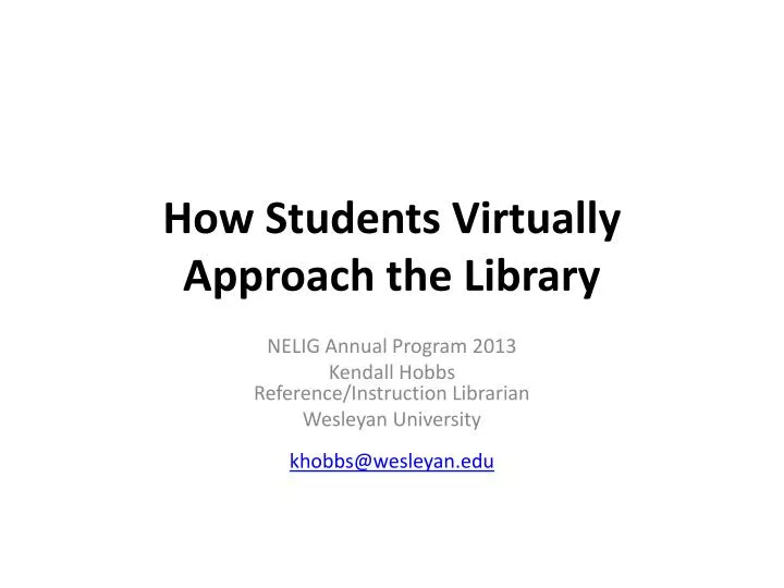 how students virtually approach the library