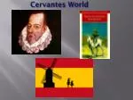 Cervantes World
