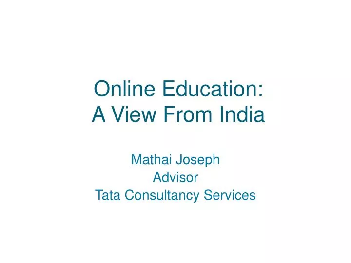 online education a view from india