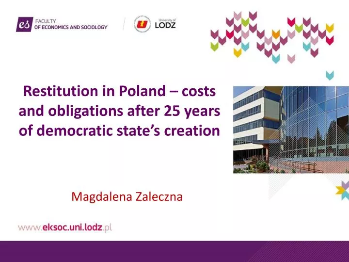 restitution in poland costs and obligations after 25 years of democratic state s creation