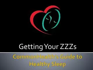 CommonHealth’s Guide to Healthy Sleep