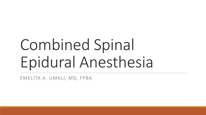 combined spinal epidural anesthesia