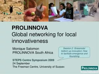 Monique Salomon PROLINNOVA South Africa STEPS Centre Symposium 2009 24 September