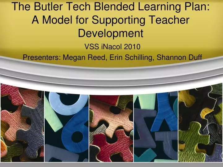 the butler tech blended learning plan a model for supporting teacher development
