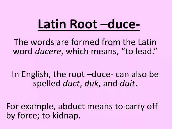 latin root duce