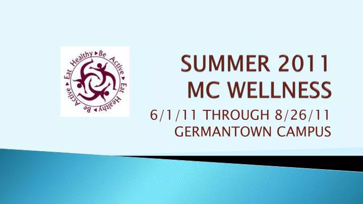 summer 2011 mc wellness