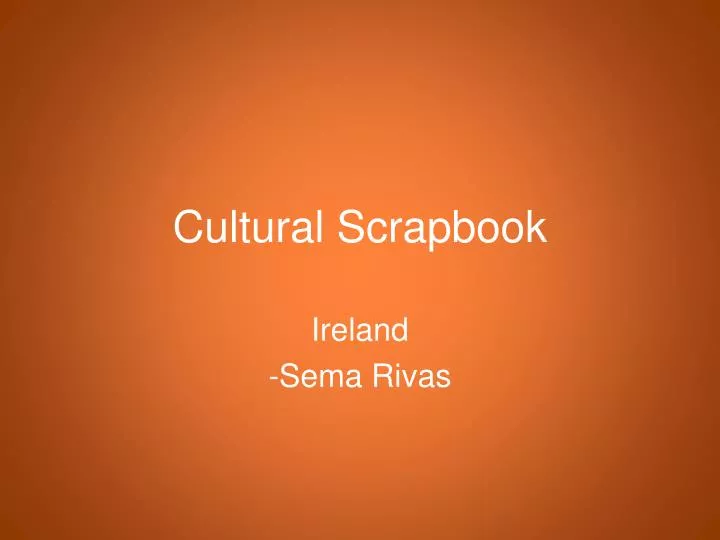 cultural scrapbook