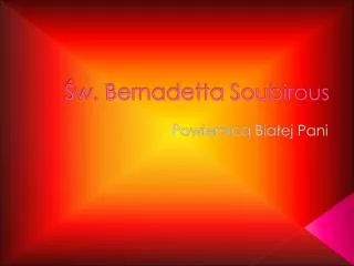 w bernadetta soubirous
