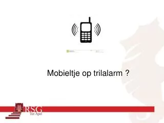 mobieltje op trilalarm