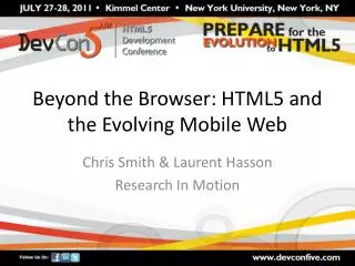Beyond the Browser: HTML5 and the Evolving Mobile Web