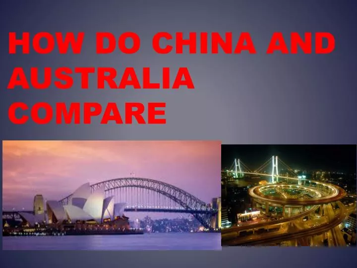 how do china and australia compare