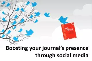 Boosting your journal’s presence through social media