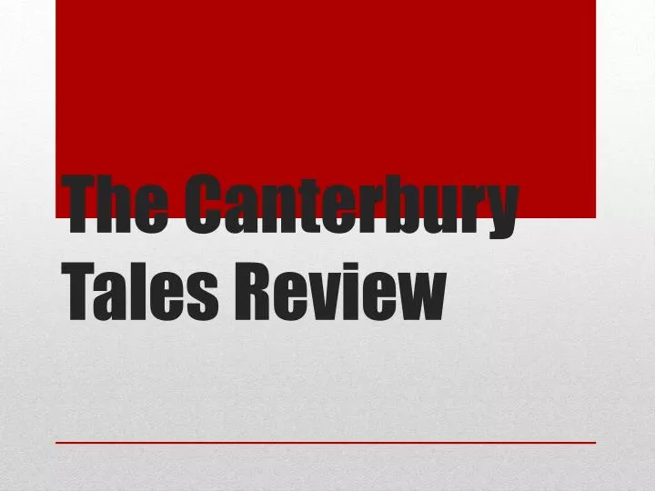 the canterbury tales review