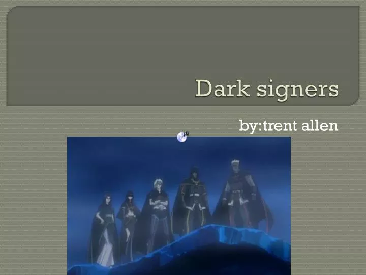 dark signers