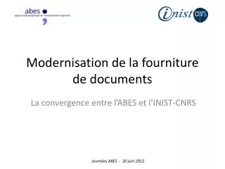 modernisation de la fourniture de documents