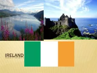 Ireland