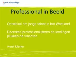 professional in beeld