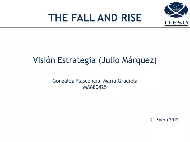 the fall and rise