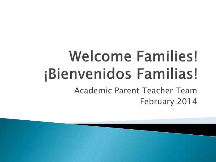 welcome families bienvenidos familias