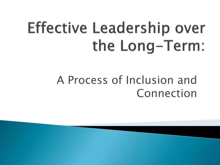 effective leadership over the long term
