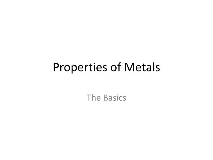 properties of metals