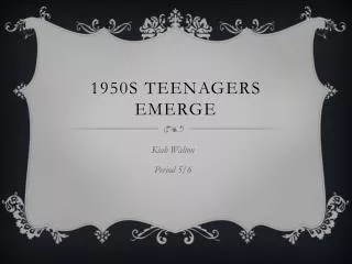 1950s teenagers emerge