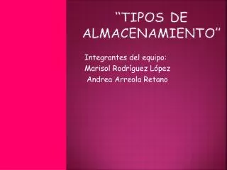 tipos de almacenamiento