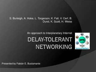 Delay-tolerant networking