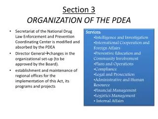 Section 3 ORGANIZATION OF THE PDEA