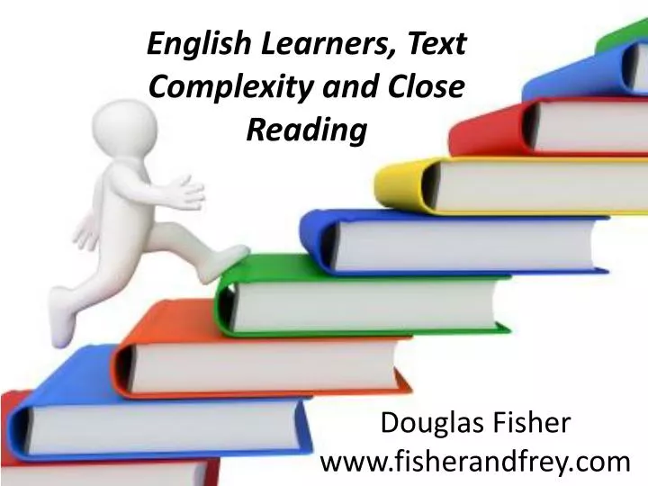 english learners text complexity and close reading