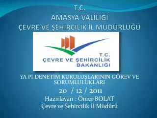 t c amasya val l evre ve eh rc l k l m d rl