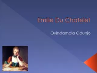 Emilie Du C hatelet