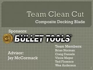 Team Clean Cut