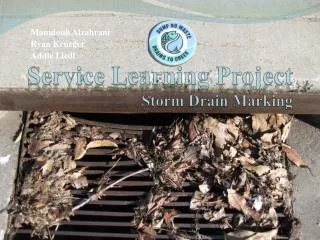 Service Learning Project Storm Drain Marking