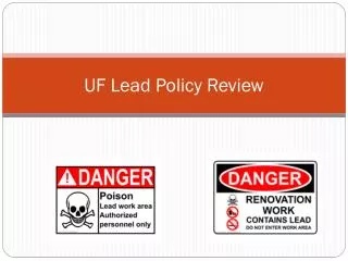 UF Lead Policy Review