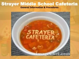 Strayer Middle School Cafeteria