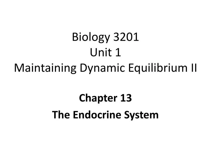 biology 3201 unit 1 maintaining dynamic equilibrium ii