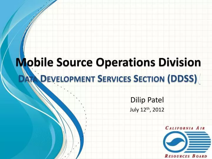 mobile source operations division data development services section ddss