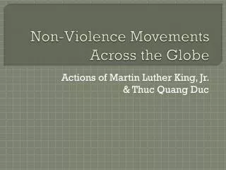 Non-Violence Movements Across the Globe