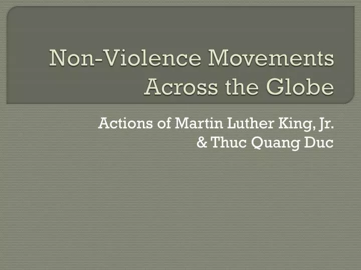non violence movements across the globe