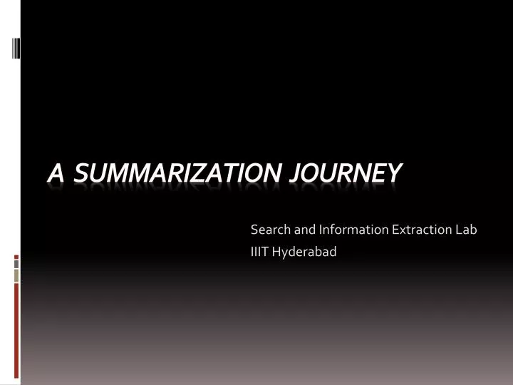 a summarization journey