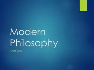 Modern Philosophy