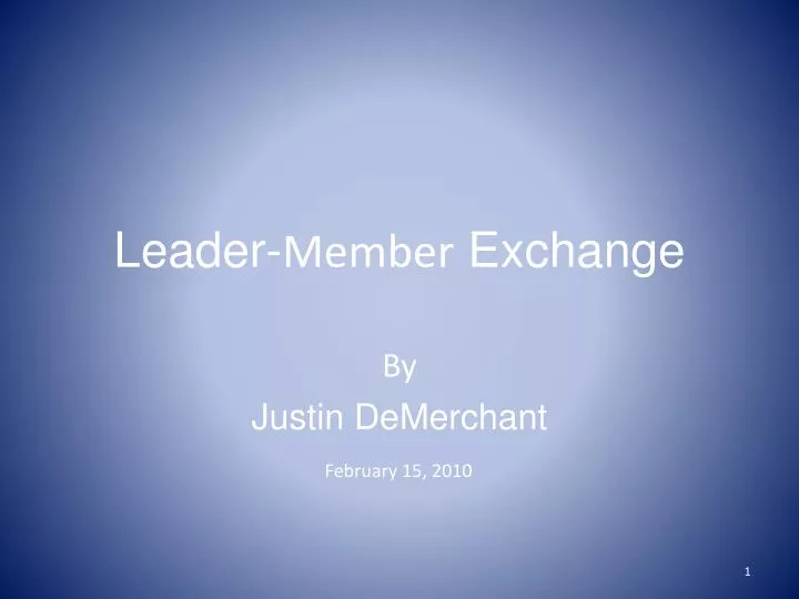 leader member exchange