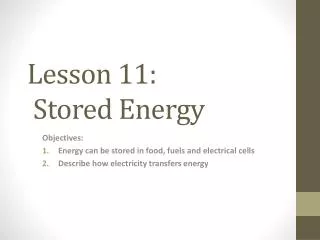 Lesson 11: Stored Energy