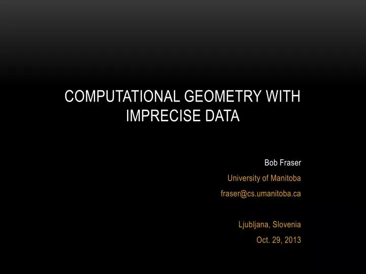 computational geometry with imprecise data