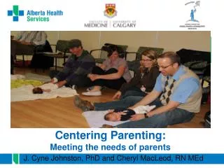 Centering Parenting: Meeting the needs of parents