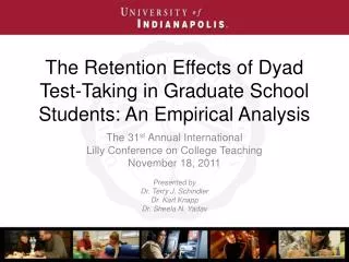 The Retention Effects of Dyad Test-Taking in Graduate School Students: An Empirical Analysis