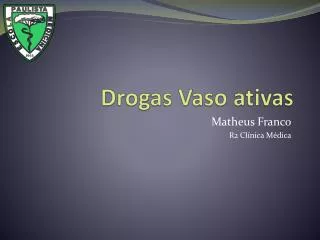 drogas vaso ativas