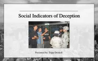 Social Indicators of Deception