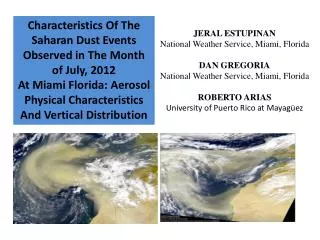 JERAL ESTUPINAN National Weather Service, Miami, Florida DAN GREGORIA